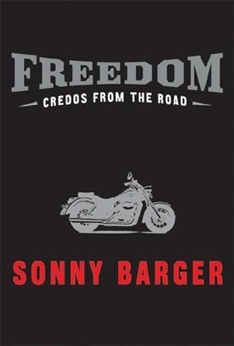 9780060532567: Freedom: Credos From The Road