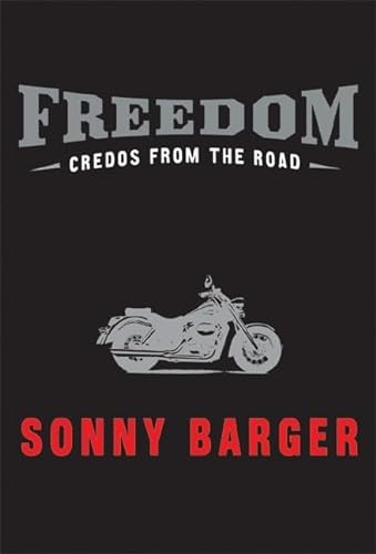 Stock image for Freedom: Credos from the Road for sale by Once Upon A Time Books