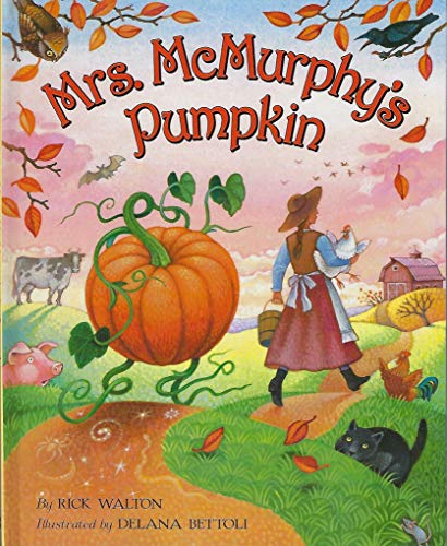 Mrs. McMurphy's Pumpkin (9780060534097) by Walton, Rick