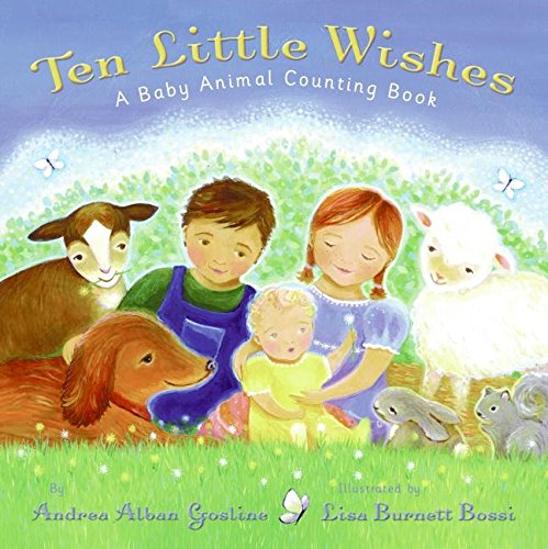 Stock image for Ten Little Wishes : A Baby Animal Counting Book for sale by Better World Books: West