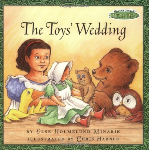 9780060534172: The Toys' Wedding (Maurice Sendak's Little Bear)