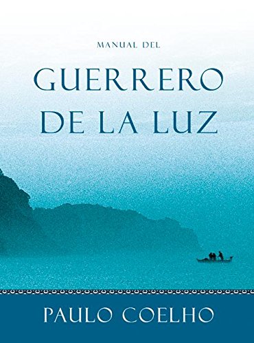 Stock image for Manual del guerrero de la luz / Manual of the Warrior of Light for sale by Revaluation Books