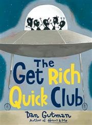 9780060534400: The Get Rich Quick Club