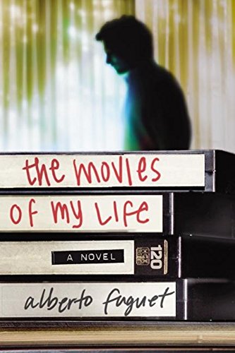 9780060534622: The Movies of My Life: A Novel