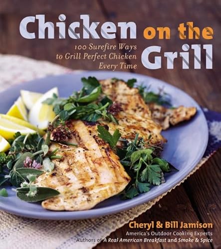 9780060534851: Chicken on the Grill