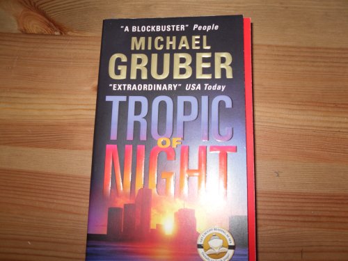 Stock image for Tropic of Night for sale by Jay W. Nelson, Bookseller, IOBA