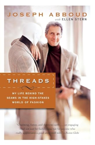 9780060535353: Threads: My Life Behind The Seams In The High-Stakes World Of Fashion