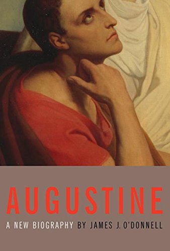 Augustine: A New Biography. - O'Donnell, James J.