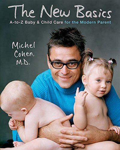 9780060535476: The New Basics: An A-To-Z Baby & Child Care for the Modern Parent