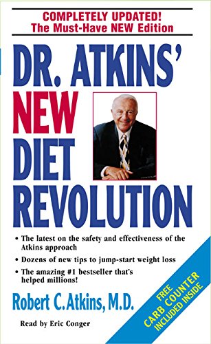 Dr. Atkins' New Diet Revolution (9780060535520) by Atkins, Robert C.; Conger, Eric