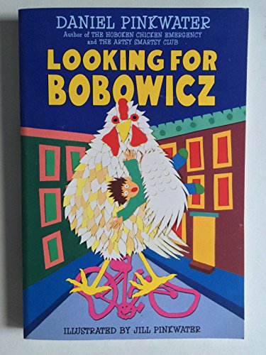 Beispielbild fr Looking for Bobowicz: A Hoboken Chicken Story zum Verkauf von ThriftBooks-Dallas