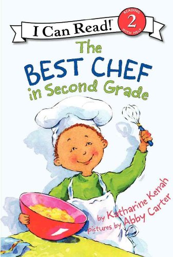 9780060535612: The Best Chef in Second Grade (I Can Read: Level 2)