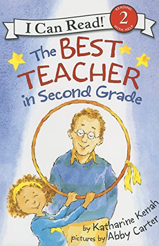 Stock image for The Best Teacher in Second Grade (I Can Read Level 2) for sale by Gulf Coast Books