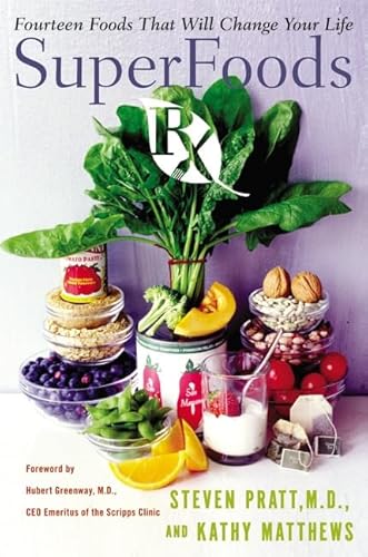 9780060535674: Superfoods RX: Fourteen Foods That Will Change Your Life