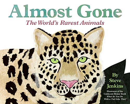 9780060535988: Almost Gone: The World's Rarest Animals (Let's Read And Find Out Science)