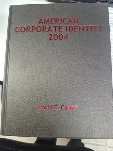 Imagen de archivo de American Corporate Identity 2004 a la venta por Better World Books: West