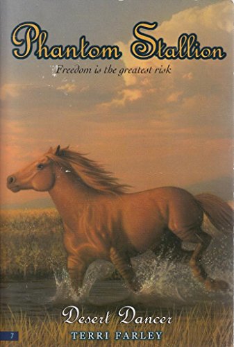 Stock image for Phantom Stallion #7: Desert Dancer for sale by Jenson Books Inc