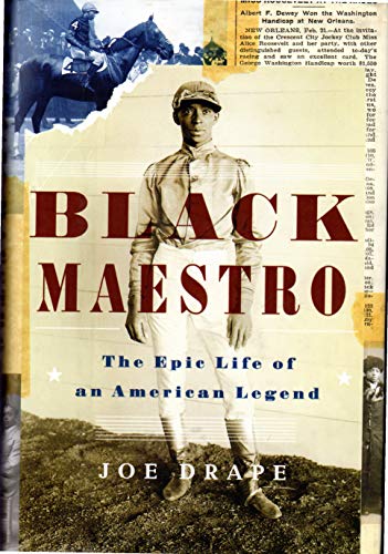 Stock image for Black Maestro: The Epic Life of an American Legend for sale by Goodwill of Colorado