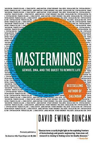 Stock image for Masterminds: Genius, DNA, and the Quest to Rewrite Life for sale by BooksRun