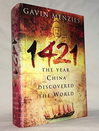 Beispielbild fr 1421: The Year China Discovered America zum Verkauf von SecondSale