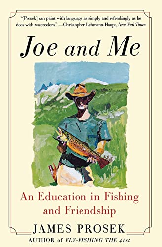 Stock image for Joe and Me : An Education in Fishing and Friendship for sale by Better World Books