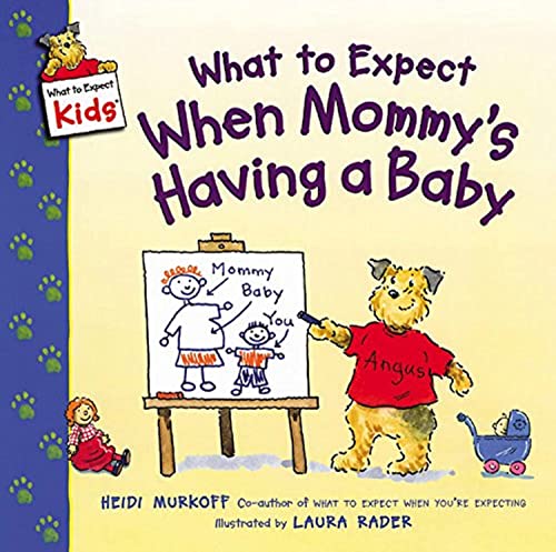 9780060538026: What to Expect When Mommy's Having a Baby (What to Expect Kids)