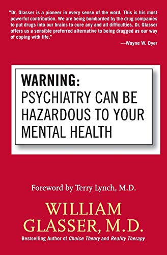 Beispielbild fr Warning: Psychiatry Can Be Hazardous to Your Mental Health zum Verkauf von BooksRun