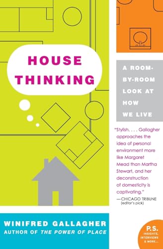 9780060538804: HSE THINKING PB: A Room-by-Room Look at How We Live (P.S.)