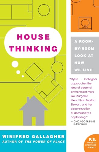 9780060538804: HSE THINKING PB: A Room-By-Room Look at How We Live (P.S.)