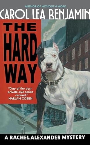 Stock image for The Hard Way: A Rachel Alexander Mystery for sale by HPB-Ruby