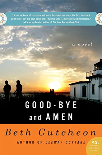 9780060539085: Good-bye and Amen: A Novel