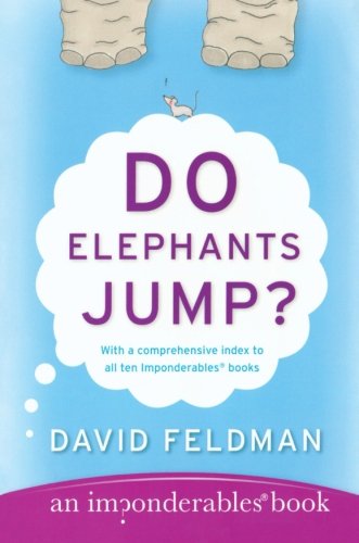 9780060539146: Do Elephants Jump?: 10 (Imponderables)