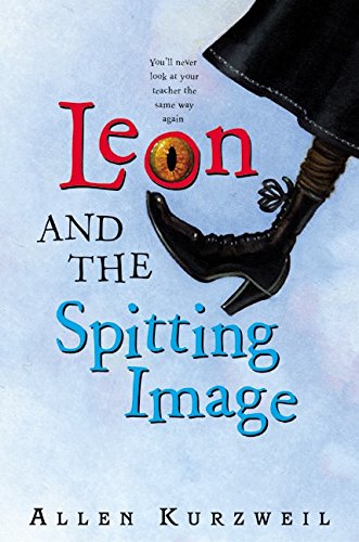 Stock image for Leon and the Spitting Image for sale by Better World Books