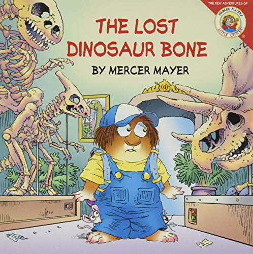Little Critter: The Lost Dinosaur Bone (New Adventures of Mercer Mayer's Little Critter (Paperback)) - Mayer, Mercer