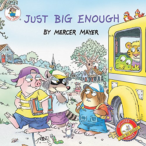 9780060539634: Just Big Enough (Little Critter the New Adventures)