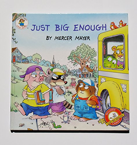 Imagen de archivo de Little Critter: Just Big Enough (Little Critter the New Adventures) a la venta por St Vincent de Paul of Lane County