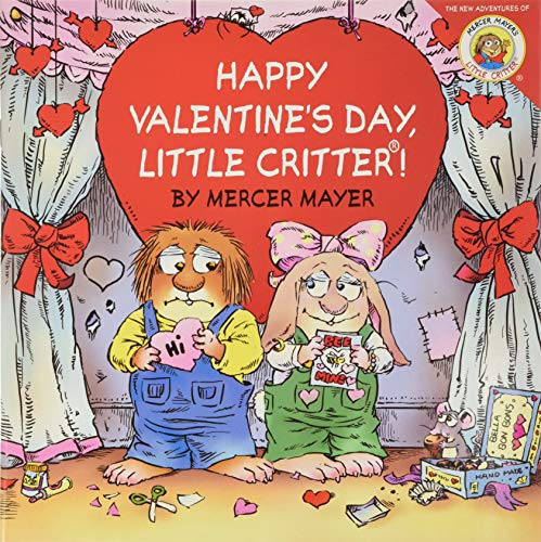 9780060539733: Little Critter: Happy Valentine's Day, Little Critter!: A Valentine's Day Book for Kids