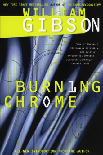 Imagen de archivo de Burning Chrome a la venta por Strand Book Store, ABAA