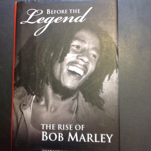 Imagen de archivo de Before the Legend: The Rise of Bob Marley a la venta por SecondSale