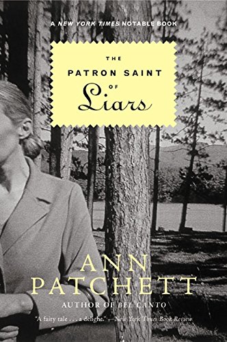 The Patron Saint of Liars (9780060540753) by Patchett, Ann