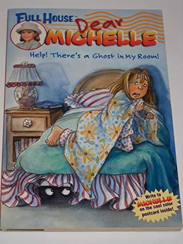 Full House Michelle the Ghost in My Closet Paperback Chapter -  Canada