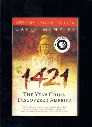 Imagen de archivo de 1421: The Year China Discovered America a la venta por Your Online Bookstore