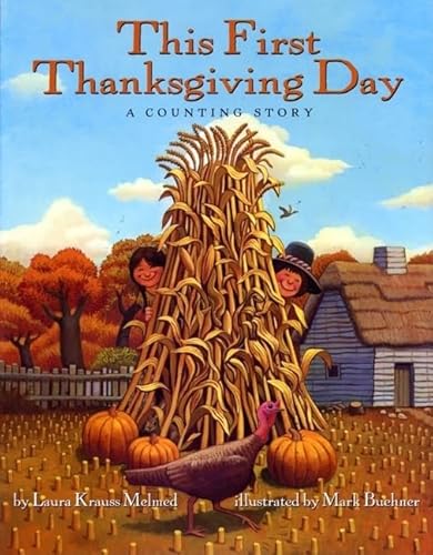 Stock image for This First Thanksgiving Day: A Counting Story for sale by SecondSale