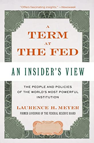 Beispielbild fr A Term at the Fed: An Insider's View zum Verkauf von Wonder Book