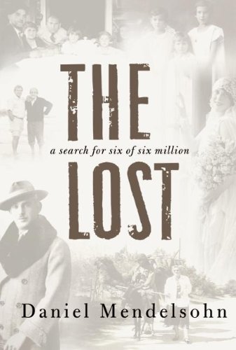 Beispielbild fr The Lost : A Search for Six of Six Million zum Verkauf von Better World Books