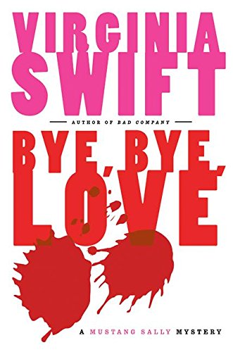 Imagen de archivo de Bye, Bye, Love a la venta por Better World Books