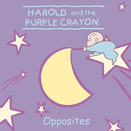 Harold and the Purple Crayon: Opposites (9780060543662) by Huelin, Jodi