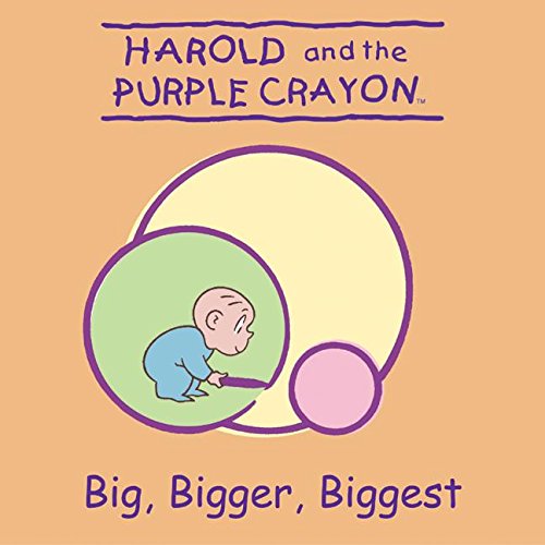 Harold and the Purple Crayon: Big, Bigger, Biggest! (9780060543686) by Tripathi, Namrata