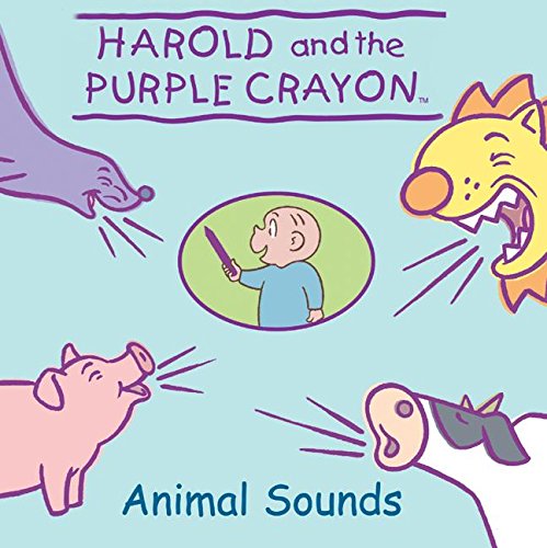 Harold and the Purple Crayon: Animal Sounds (9780060543709) by Tripathi, Namrata