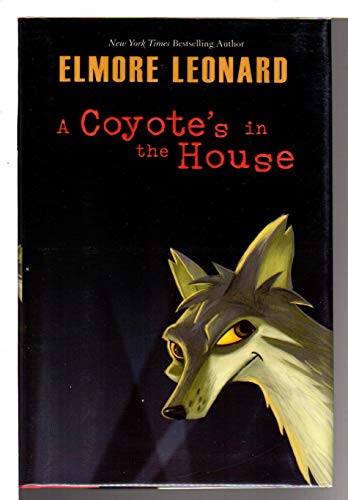 Stock image for a coyote's in the house for sale by Gumshoe Books